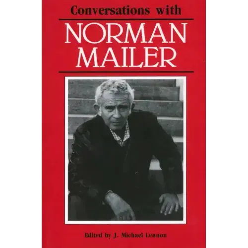 Conversations with Norman Mailer