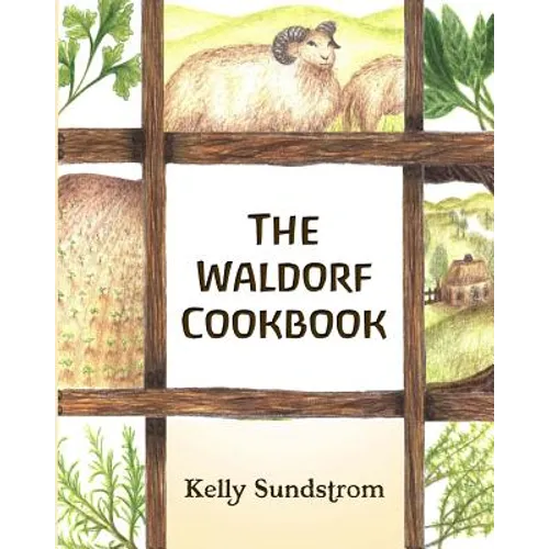 The Waldorf Cookbook