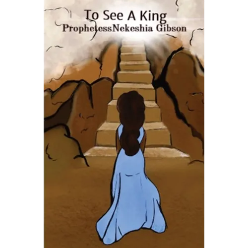 To See A King