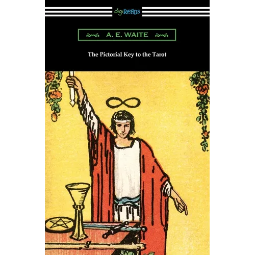 The Pictorial Key to the Tarot