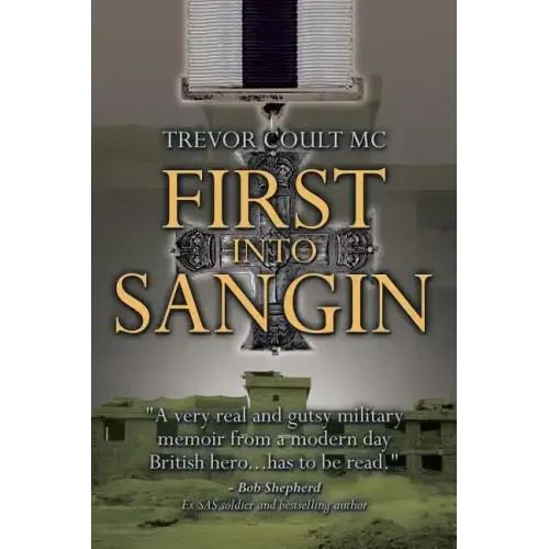 First into Sangin