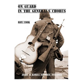 On Guard in the General's Chorus