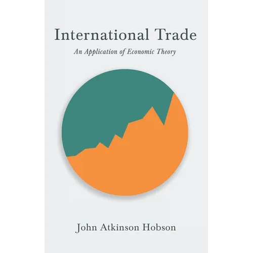 International Trade - An Application of Economic Theory
