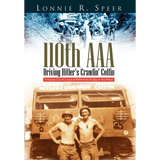 110th AAA: Driving Hitler's Crawlin' Coffin - Hardcover