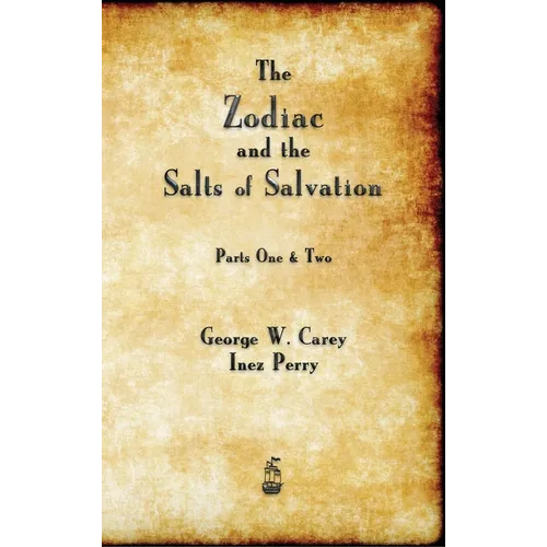 The Zodiac and the Salts of Salvation