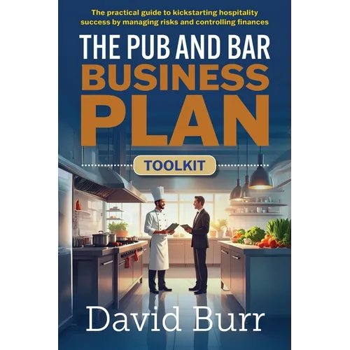 The Pub and Bar Business Plan Toolkit
