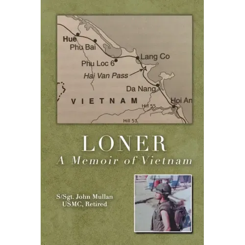 Loner: A Memoir of Vietnam