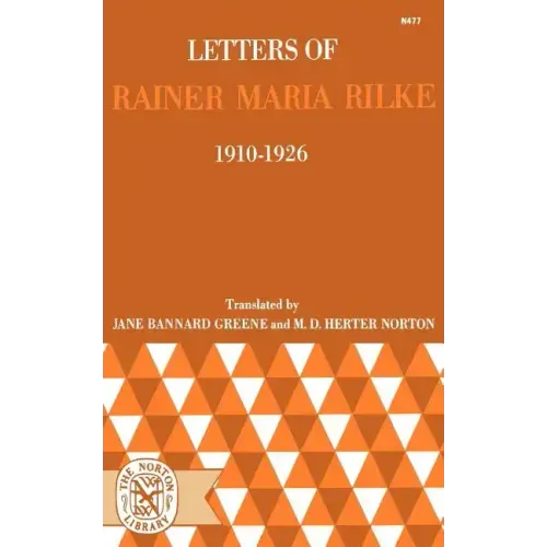 Letters of Rainer Maria Rilke, 1910-1926