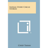 Indian Story Circle Stories - Paperback