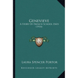 Genevieve: A Story Of French School Days (1914)