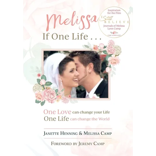 Melissa If One Life ...