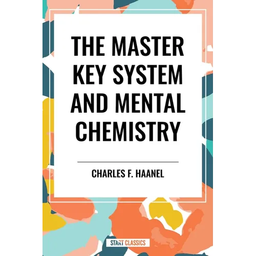 Master Key System and Mental Chemistry