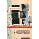 Assembling My Father: A Daughter's Detective Story
