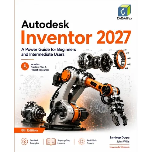 Autodesk Inventor 2027: A Power Guide for Beginners and Intermediate Users