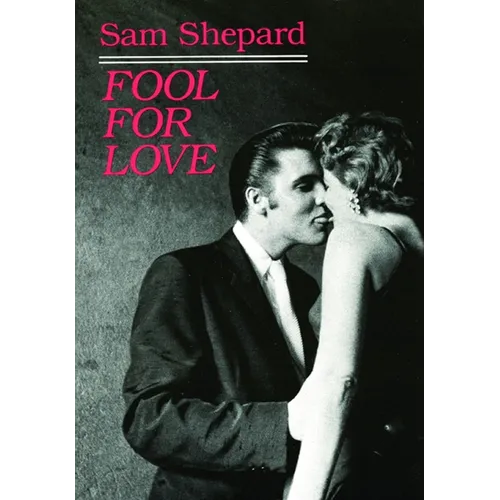 Fool for Love & the Sad Lament of Pecos Bill