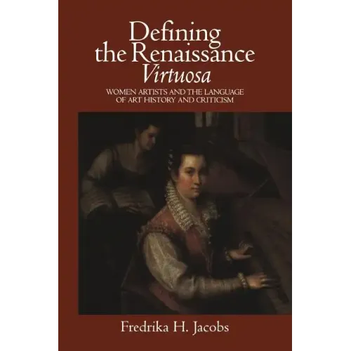 Defining the Renaissance 'Virtuosa'