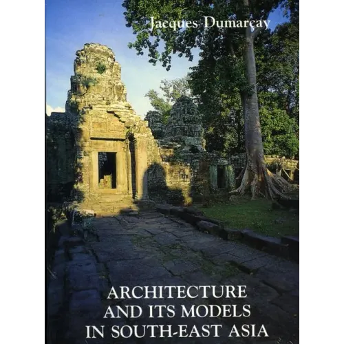 Architecture and Its Models in Southeast Asia