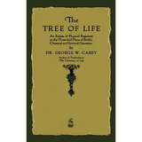 The Tree of Life: An Expose of Physical Regenesis - Hardcover