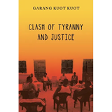 Clash of Tyranny and Justice
