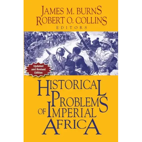 Historical Problems of Imperial Africa