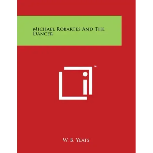 Michael Robartes and the Dancer