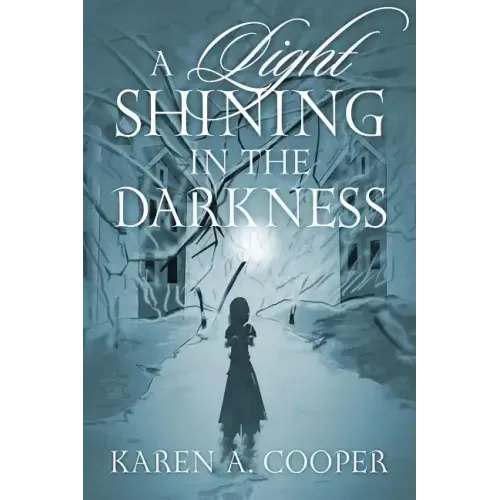 A Light Shining In The Darkness
