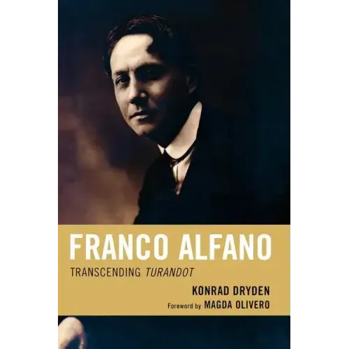 Franco Alfano: Transcending Turandot