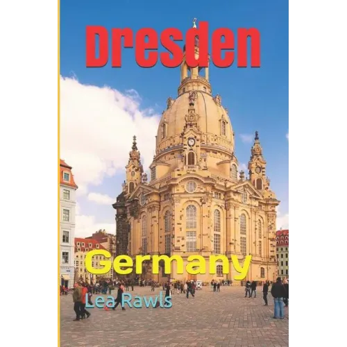 Dresden: Germany