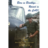 Born in Brooklyn. . . . Raised in the Cav!