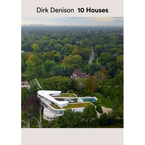 Dirk Denison 10 Houses