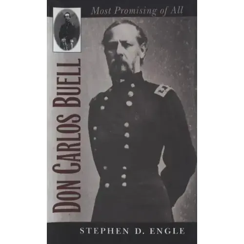 Don Carlos Buell: Most Promising of All