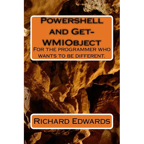 Powershell and Get-WMIObject