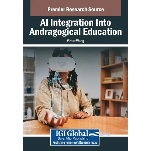 AI Integration Into Andragogical Education
