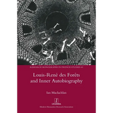 Louis-René des Forêts and Inner Autobiography - Paperback