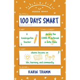 100 Days Smart: A kindergarten teacher shares lessons on life, learning, and community during the COVID-19 outbreak in bella Italia