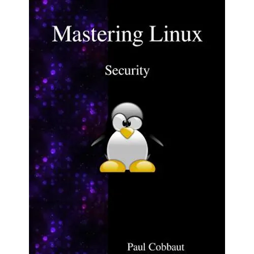 Mastering Linux - Security