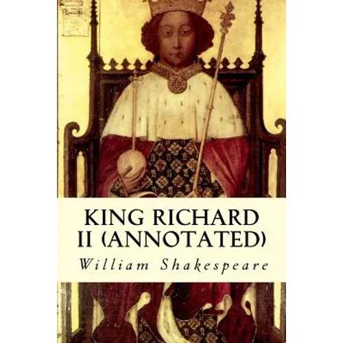 King Richard II (annotated)