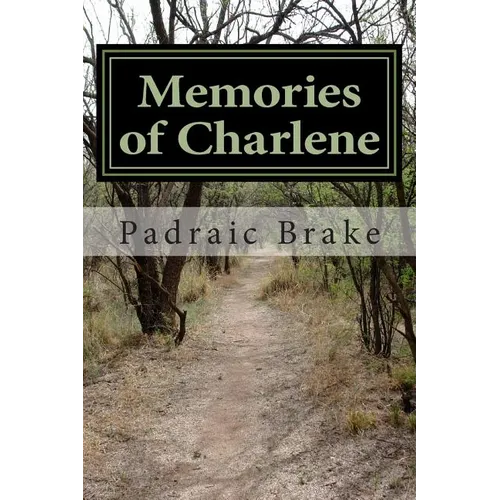 Memories of Charlene