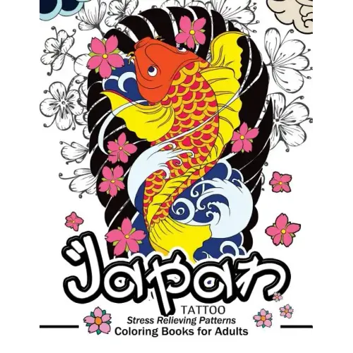 Japan Tattoo Coloring Books: A Fantastic Selection of Exciting Imagery