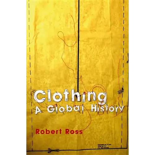 Clothing: A Global History