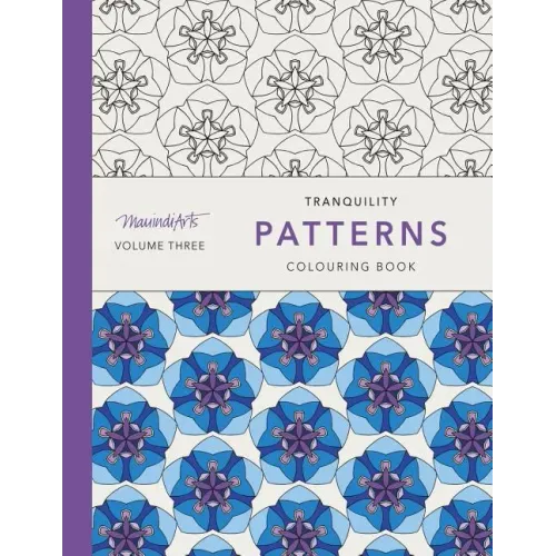 Tranquility Patterns: Colouring Book