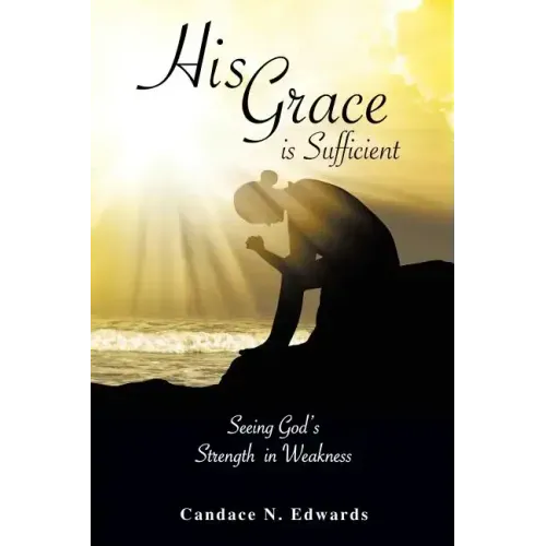 His Grace is Sufficient