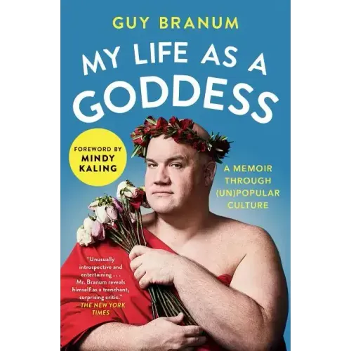 My Life as a Goddess: A Memoir Through (Un)Popular Culture