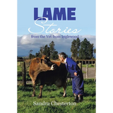 Lame Stories from the Vet from Inglewood - Hardcover