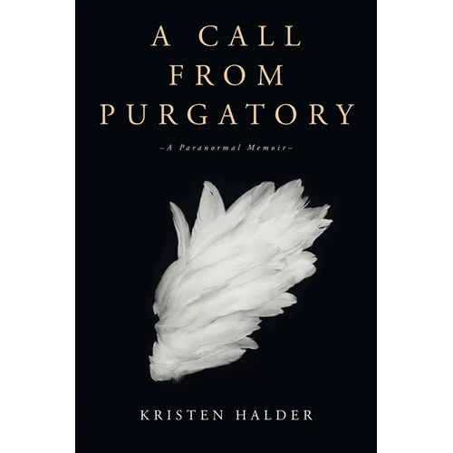 A Call From Purgatory