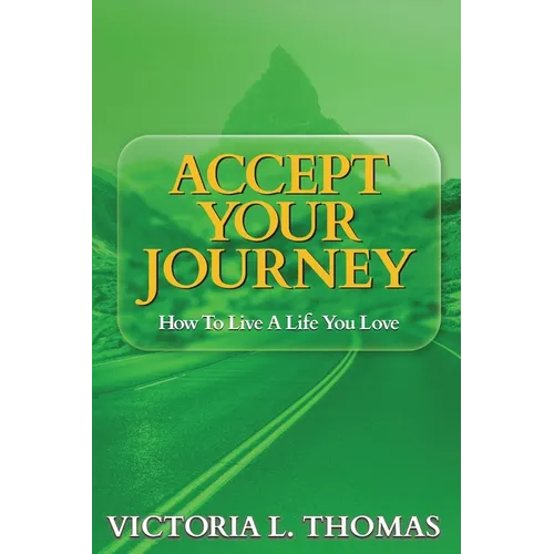 Accept Your Journey