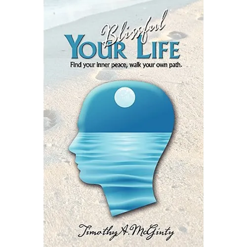 Your Blissful Life