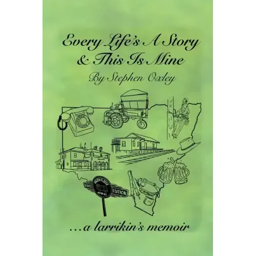 Every Life's a Story & This is Mine