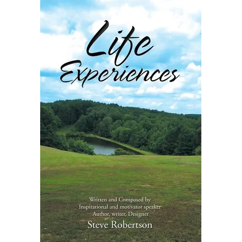 Life Experiences