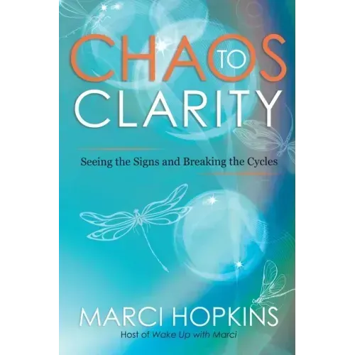 Chaos to Clarity: Seeing the Signs and Breaking the Cycles